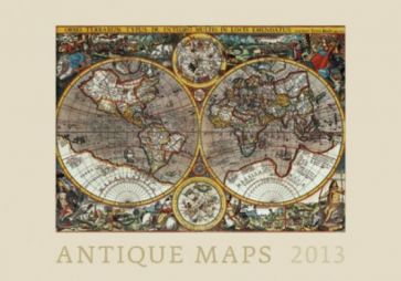 Календарь 2013. Antigue Maps/Старинные карты Календарь 2013. Antigue Maps/Старинные карты