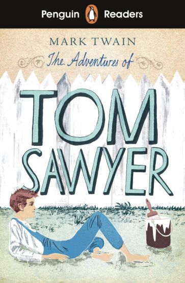 The Adventures of Tom Sawyer (Level 2) +audio