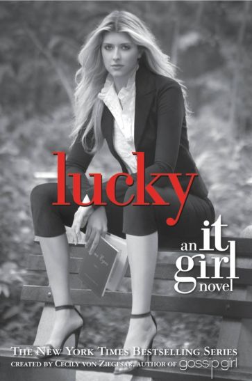 Cecily Ziegesar - Lucky обложка книги Cecily Ziegesar - Lucky обложка книги