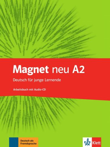 Magnet Neu. A2. Arbeitsbuch mit Audio