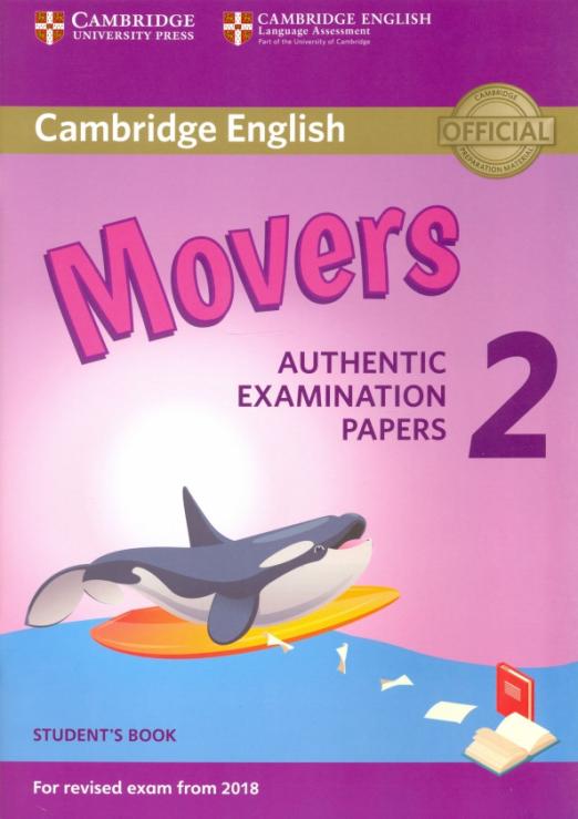 Movers 2 Authentic Examination Papers Student's Book Учебник - 1