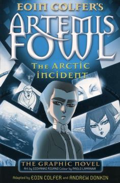 Artemis Fowl. The Arctic Incident. Graphic Novel