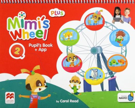 Mimi's Wheel 2 Pupil’s Book Plus + App / Учебник (расширенная версия) - 1