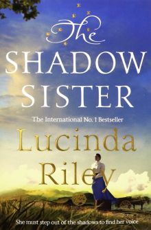 Фото Lucinda Riley: The Shadow Sister ISBN: 9781529005240 