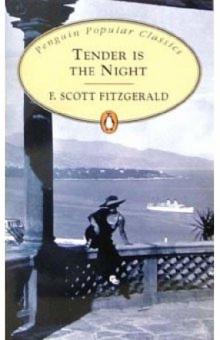 Francis Fitzgerald - Tender is the Night обложка книги Francis Fitzgerald - Tender is the Night обложка книги