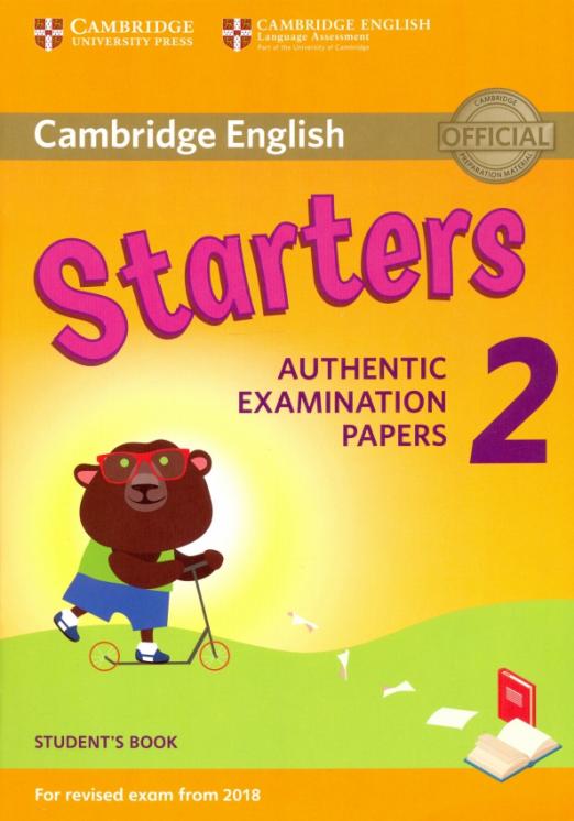 Starters 2 Authentic Examination Papers Student's Book Учебник - 1