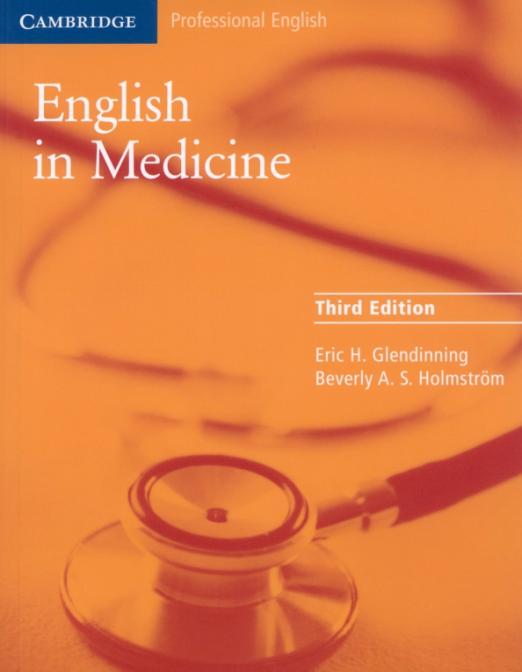 English in Medicine. 3rd Edition. A Course in Communication Skills - 1