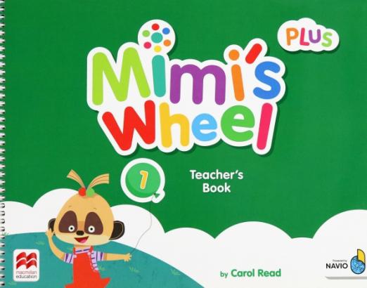 Mimi's Wheel 1 Teacher’s Book Plus + App / Книга для учителя (расширенная версия) - 1