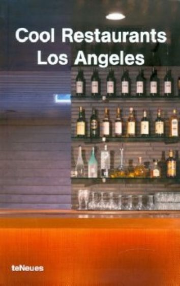 Cool Restaurants Los Angeles обложка книги Cool Restaurants Los Angeles обложка книги