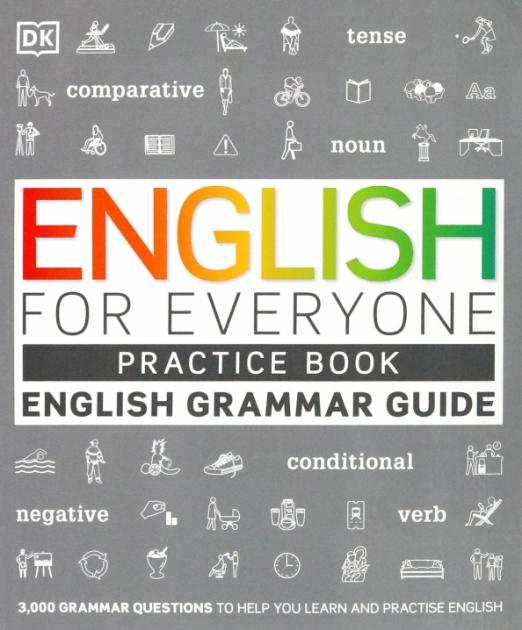 English for Everyone English Grammar Guide Practice Book / Рабочая тетрадь по грамматике - 1