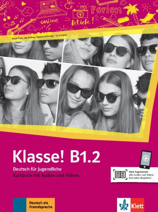 Klasse! B1.2 Kursbuch mit Audios und Videos / Учебник + аудио + видео - 1