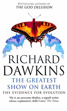 The Greatest Show on Earth. The Evidence for Evolution