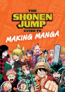 Фото The Shonen Jump Guide to Making Manga ISBN: 9781974734146 