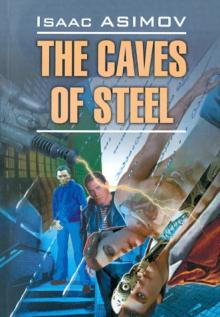 The Caves of Steel