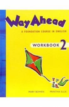 Mary Bowen - Way Ahead 2: Workbook обложка книги Mary Bowen - Way Ahead 2: Workbook обложка книги