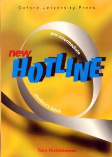 Tom Hutchinson - Hotline New Pre-Intermediate (Student`s Book) обложка книги Tom Hutchinson - Hotline New Pre-Intermediate (Student`s Book) обложка книги