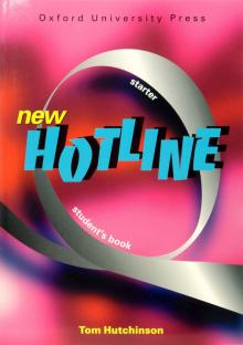 Tom Hutchinson - Hotline New Starter (Student`s Book) обложка книги Tom Hutchinson - Hotline New Starter (Student`s Book) обложка книги