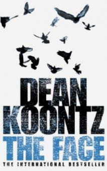 Dean Koontz - The Face обложка книги Dean Koontz - The Face обложка книги