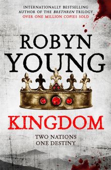 Фото Robyn Young: Kingdom ISBN: 9780340963722 
