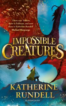 Фото Katherine Rundell: Impossible Creatures ISBN: 9781408897416 