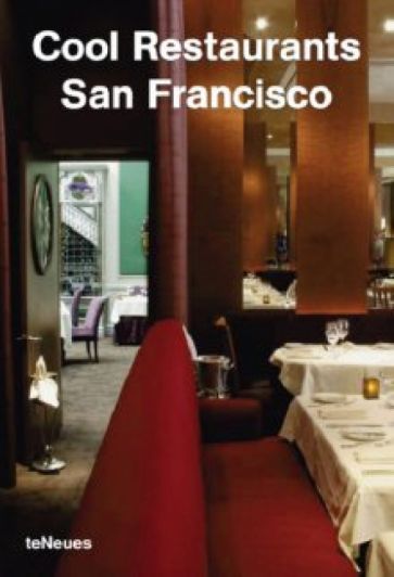 Cool Restaurans San Francisco обложка книги Cool Restaurans San Francisco обложка книги