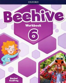 Фото Rachel Godfrey: Beehive. Level 6. Workbook ISBN: 9780194853705 