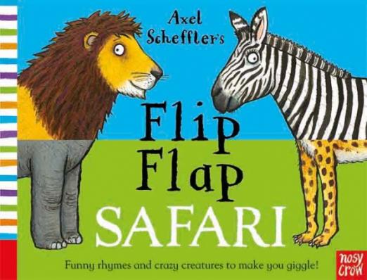 Axel Scheffler's Flip Flap Safari - 1