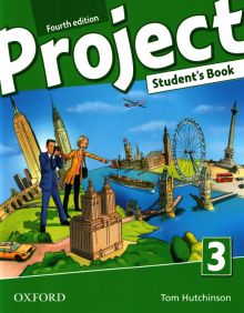 Фото Tom Hutchinson: Project. Fourth Edition. Level 3. Student's Book ISBN: 9780194764575 