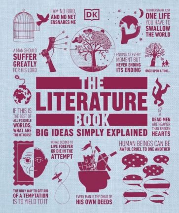 The Literature Book. Big Ideas Simply Explained
