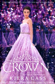 Фото Kiera Cass: The Crown ISBN: 9780007580248 