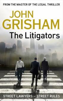 John Grisham - The Litigators обложка книги John Grisham - The Litigators обложка книги