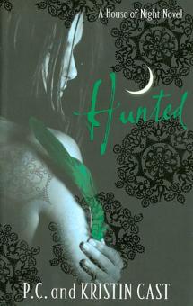Kristin Cast - Hunted. House of Night обложка книги Kristin Cast - Hunted. House of Night обложка книги