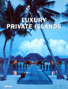 Luxury Private Islands обложка книги Luxury Private Islands обложка книги