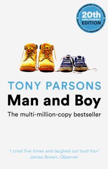 Tony Parsons - Man and boy обложка книги Tony Parsons - Man and boy обложка книги