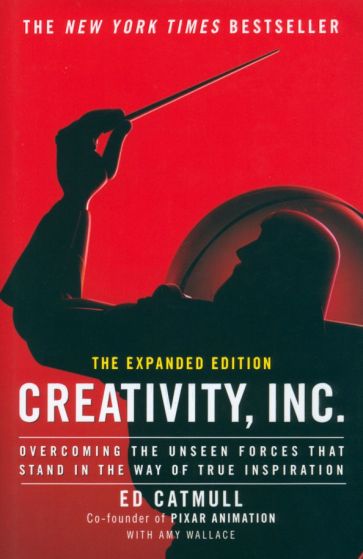 Creativity Inc Overcoming The Unseen Forces That Stand In The creativity-inc-overcoming-the-unseen-forces-that-stand-in-the