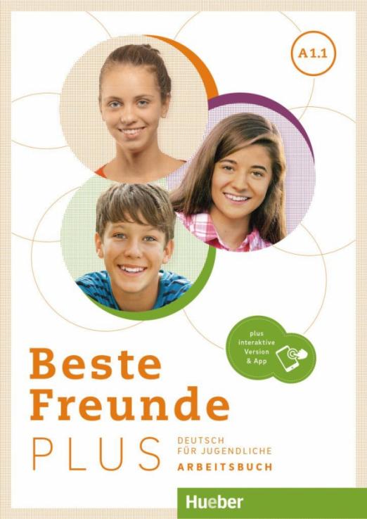 Beste Freunde Plus A1.1. Arbeitsbuch + interaktive Version / Рабочая тетрадь + интерктивная версия Часть 1 - 1