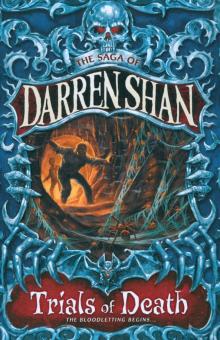 Darren Shan - Trials of Death обложка книги Darren Shan - Trials of Death обложка книги