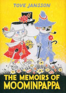 Фото Tove Jansson: The Memoirs Of Moominpappa ISBN: 9781908745675 