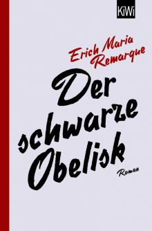 Фото Erich Remarque: Der schwarze Obelisk ISBN: 9783462051476 