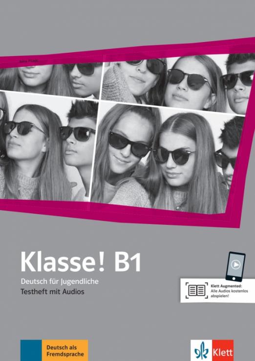 Klasse! B1 Testheft mit Audios / Сборник тестов + аудио - 1