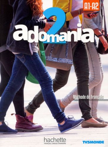 Adomania 2. A1-A2. Livre de l'eleve (+CD)