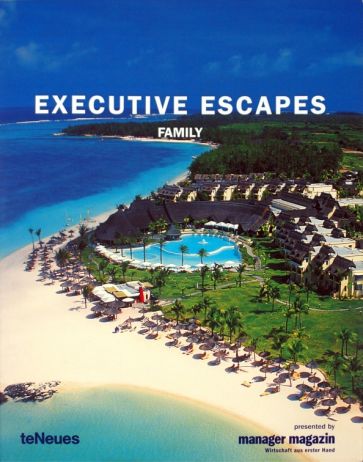 Ann Yacobi - Executive Escapes Family обложка книги Ann Yacobi - Executive Escapes Family обложка книги