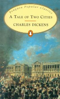 Charles Dickens - A Tale of Two Cities обложка книги Charles Dickens - A Tale of Two Cities обложка книги