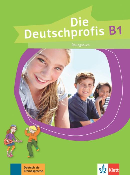 Die Deutschprofis B1. Übungsbuch / Рабочая тетрадь - 1