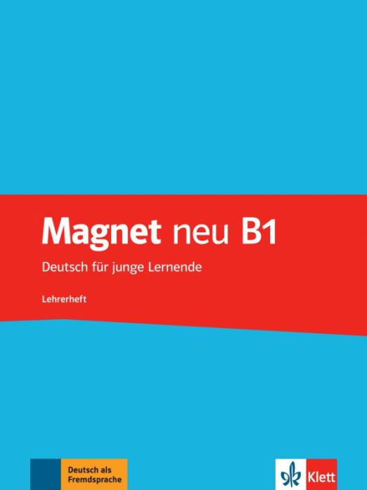 Magnet neu B1 Lehrerheft / Книга для учителя - 1