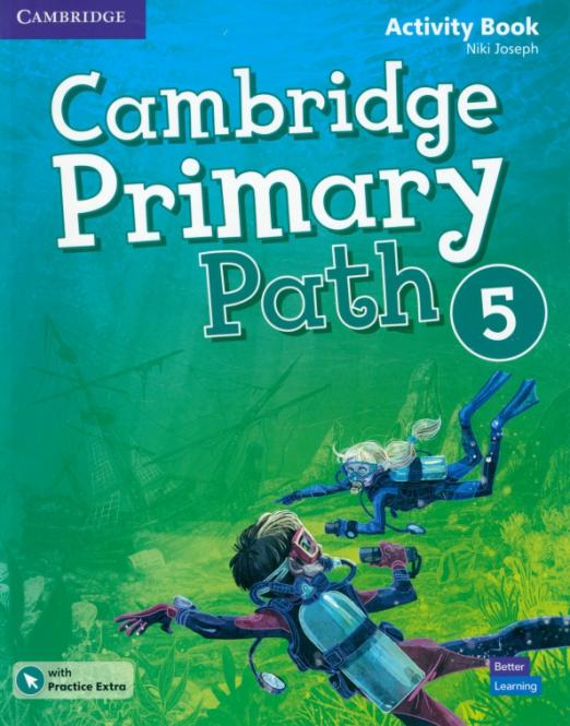 Cambridge Primary Path 5 Activity Book + Practice Extra / Рабочая тетрадь + онлайн-код - 1