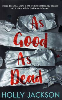 Фото Holly Jackson: As Good As Dead ISBN: 9781405298605 