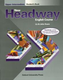 Liz&John Soars - Headway New Upper-Intermediate (Student`s Book) обложка книги Liz&John Soars - Headway New Upper-Intermediate (Student`s Book) обложка книги