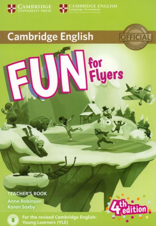 Fun for Flyers 4th Edition Teachers Book + Downloadable Audio / Книга для учителя с аудио онлайн - 1