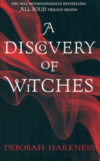 Deborah Harkness - A Discovery of Witches обложка книги Deborah Harkness - A Discovery of Witches обложка книги
